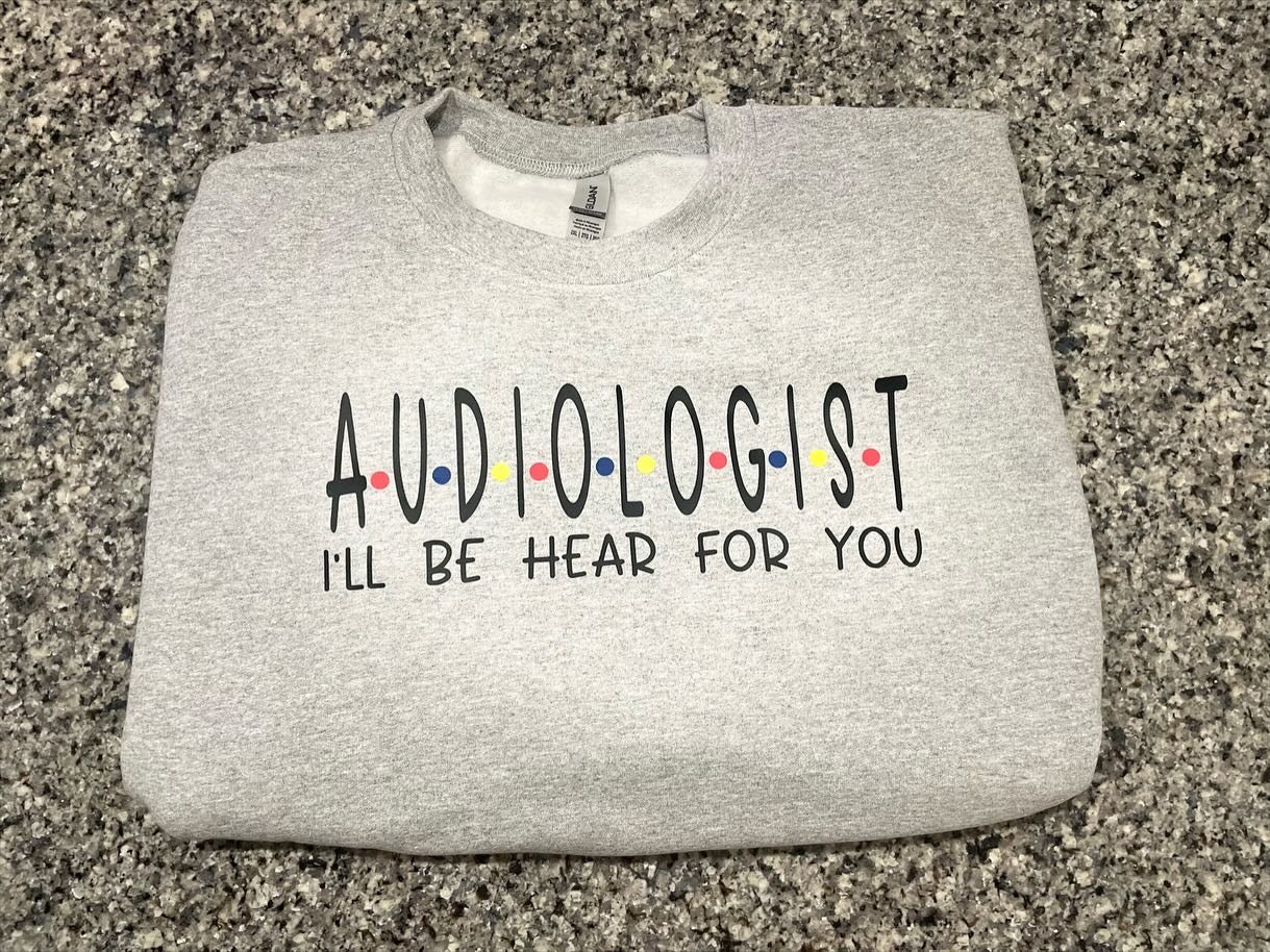 Audiologist (Friends)- Crewneck