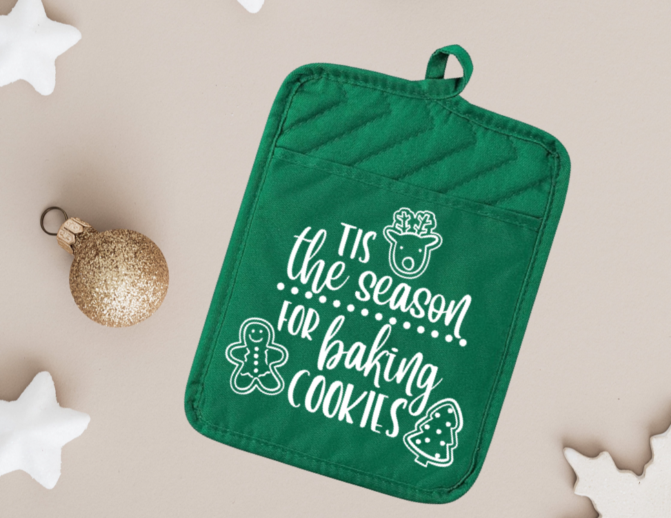 It's the Season For Baking Cookies  - Green Pot Holder