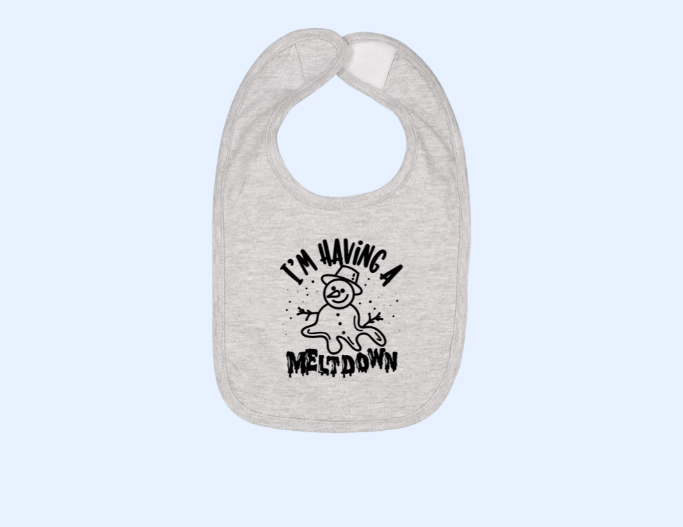 I'm Having a Meltdown - Baby Bib