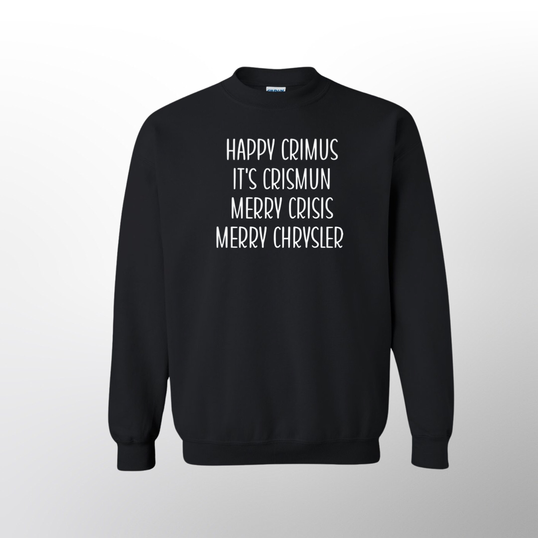 Happy Crimus -  Crewneck