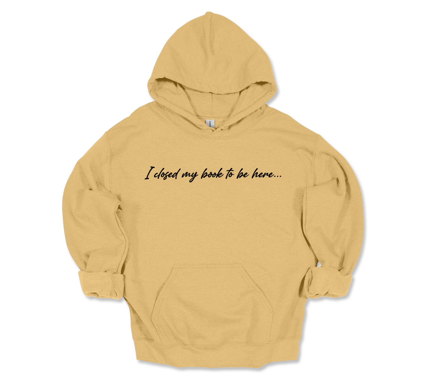 I Closed My Book - Hoodie