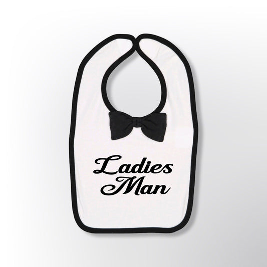 Ladies Man - Baby Bib