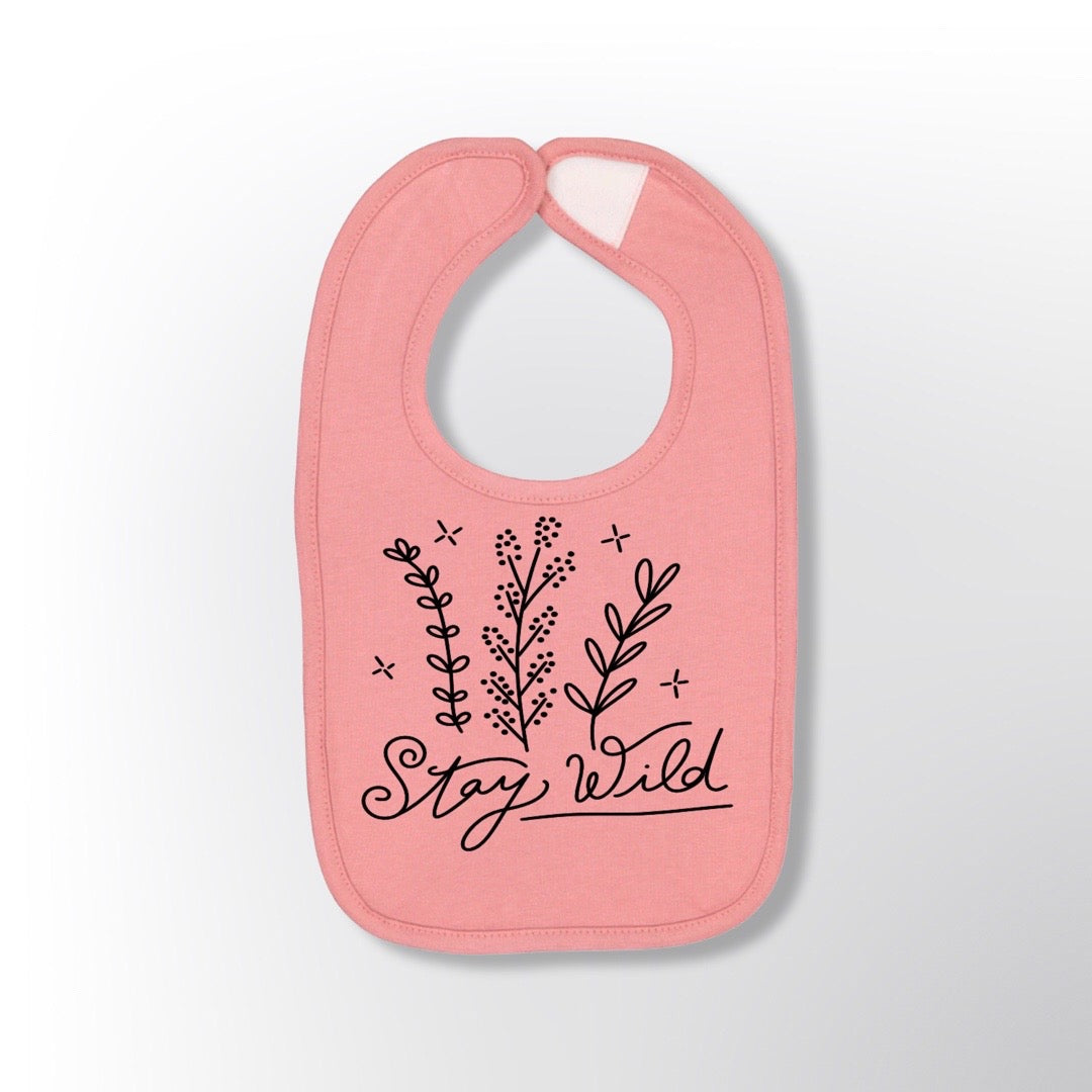 Stay Wild - Baby Bib