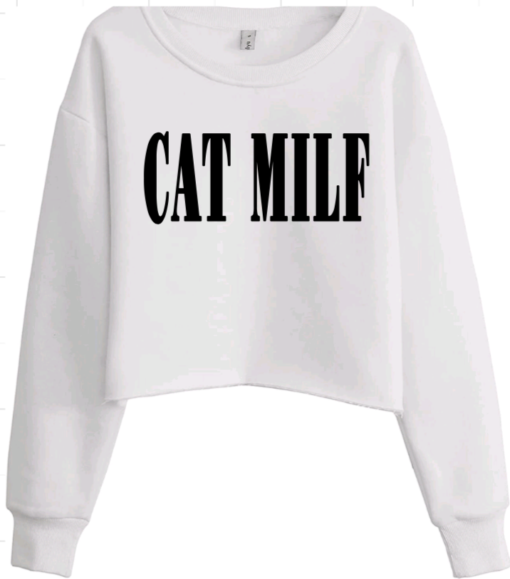 CAT MILF Cropped Crewneck