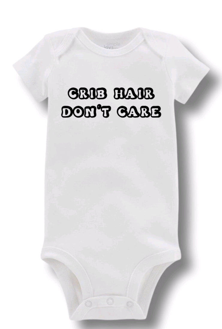 Crib Hair Don’t Care - Baby Bodysuit (Two Colors)