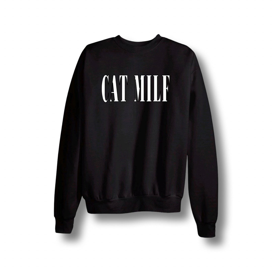 CAT MILF Crewneck