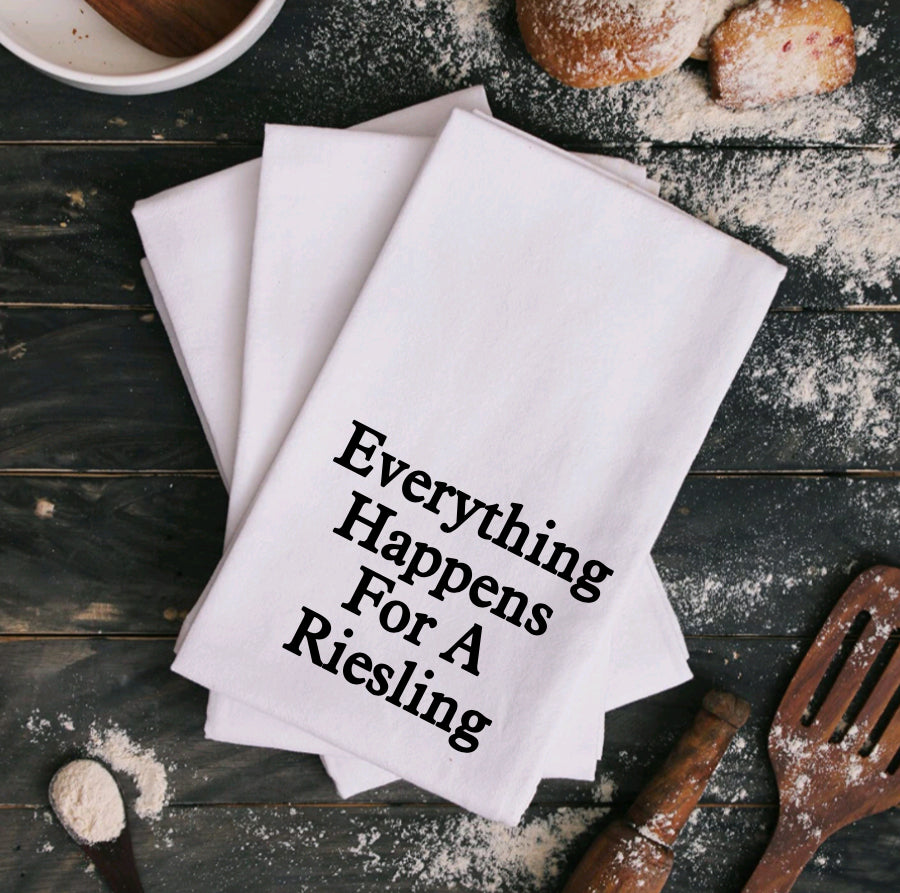 Everything Happens for a Riesling - Kitchen Towel